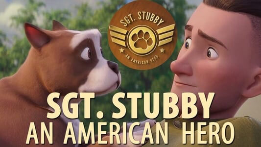 Chú Chó Anh Hùng - Sgt Stubby An American Hero