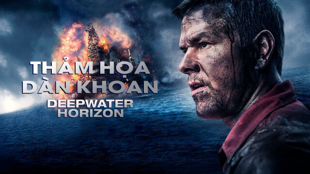 Phim Thảm Họa Dàn Khoan - Deepwater Horizon HD Vietsub