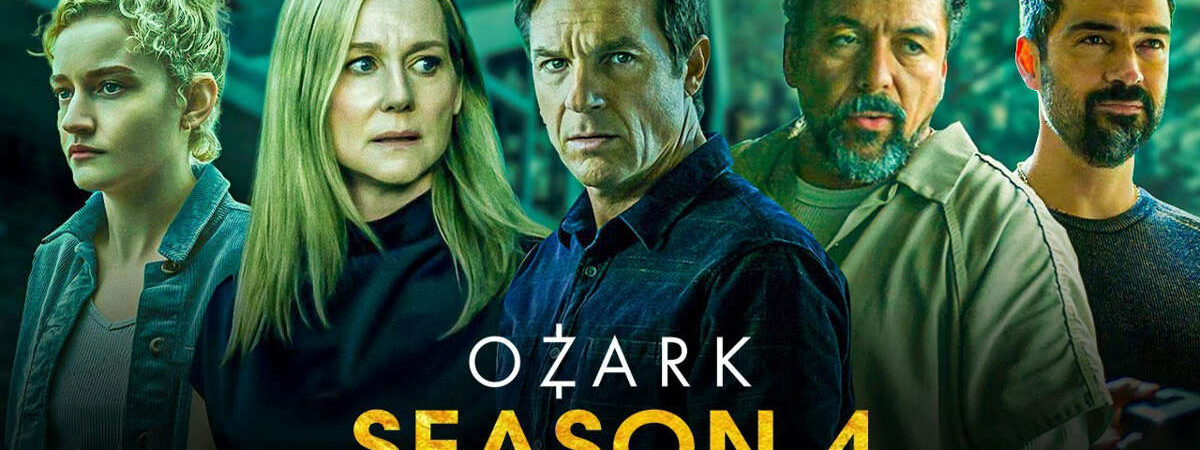 Góc Tối Đồng Tiền ( 4) - Ozark (Season 4)