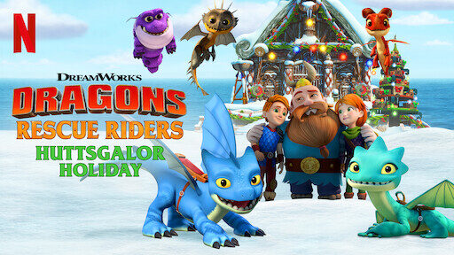 Biệt đội giải cứu rồng Lễ hội ở Huttsgalor - Dragons Rescue Riders Huttsgalor Holiday