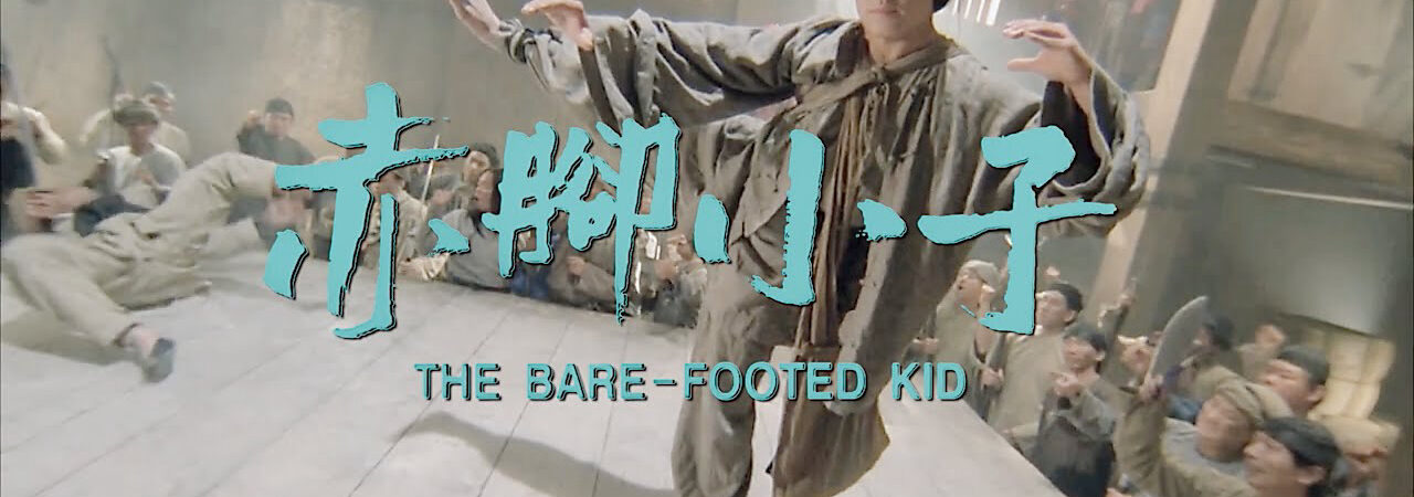 Phim Chân Không Tiểu Tử HD Vietsub The Bare Footed Kid