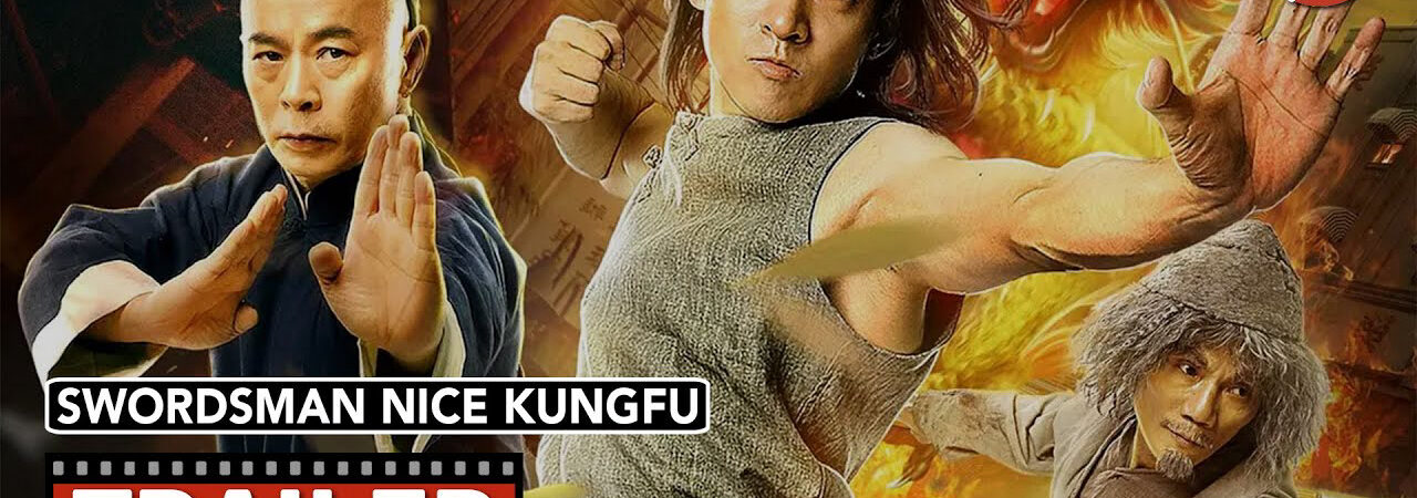 Thanh kiếm Kung Fu - Swordsman Nice Kung Fu