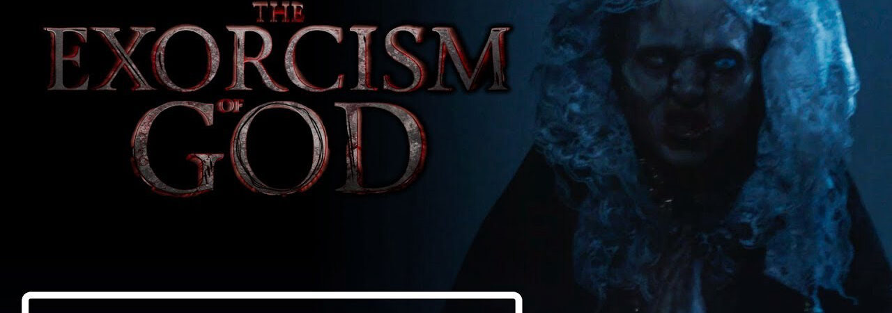 The Exorcism of God