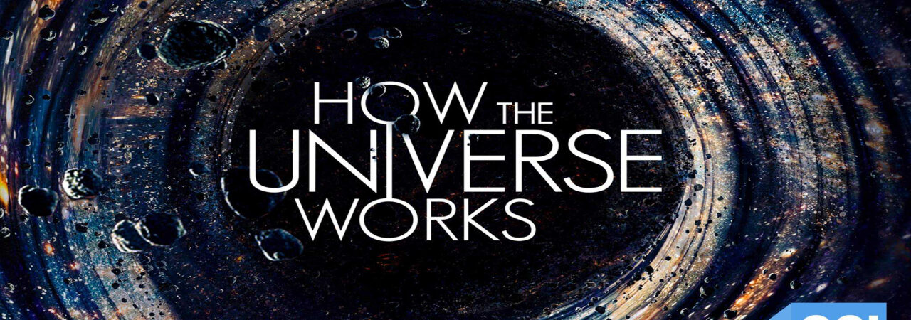 Vũ trụ hoạt động như thế nào ( 6)