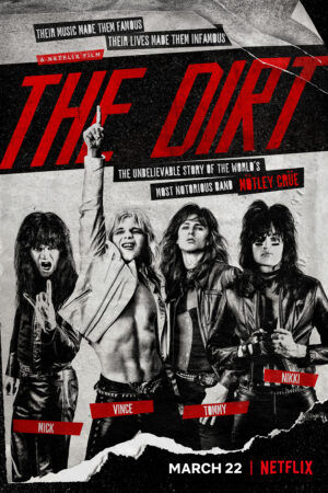 Mötley Crüe Ban Nhạc Tai Tiếng - The Dirt