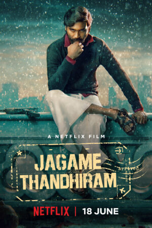 Phim Thế giới trắng đen HD Vietsub Jagame Thandhiram