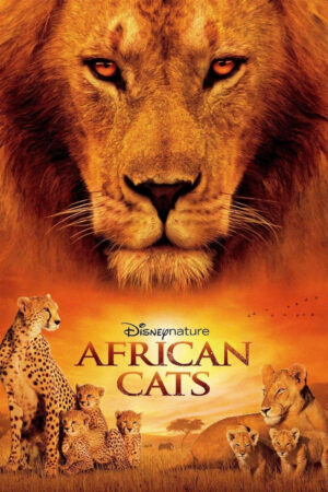 Phim African Cats - African Cats HD Vietsub