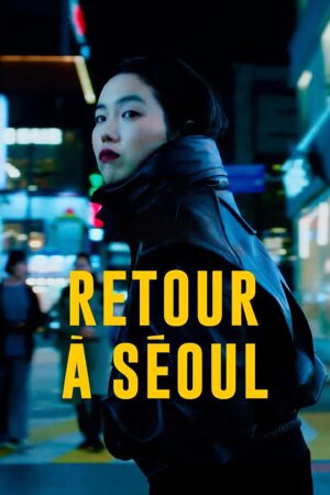 Phim Trở về Seoul - Return to Seoul FHD Vietsub