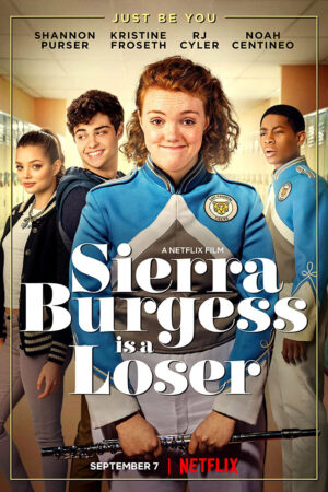 Sierra Burgess Kẻ thất bại - Sierra Burgess Is a Loser