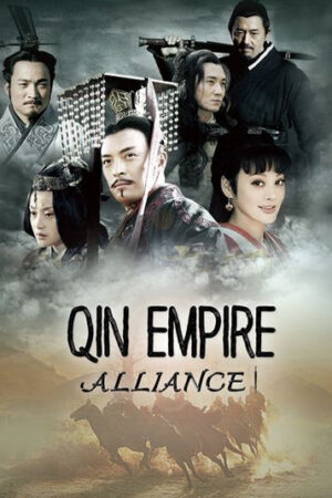 Phim Đại Tần Đế Quốc Chí thiên hạ HD Vietsub Qin Empire Alliance