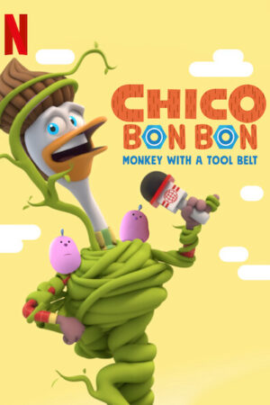 Phim Chico Bon Bon Chú khỉ và thắt lưng đồ nghề ( 4) HD Vietsub Chico Bon Bon Monkey with a Tool Belt (Season 4)