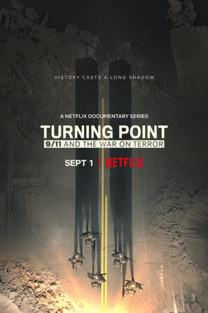 Phim Bước ngoặt 11 tháng 9 và cuộc chiến chống khủng bố HD Vietsub Turning Point 911 and the War on Terror