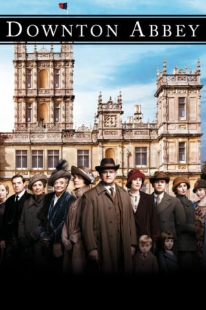 Phim Tu Viện Downton - Downton Abbey HD Vietsub
