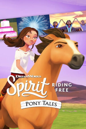 Phim Chú ngựa Spirit Tự do rong ruổi Câu chuyện về chú ngựa Spirit ( 2) HD Vietsub Spirit Riding Free Pony Tales (Season 2)