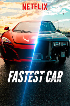 Phim Chiếc xe hơi nhanh nhất ( 2) HD Vietsub Fastest Car (Season 2)