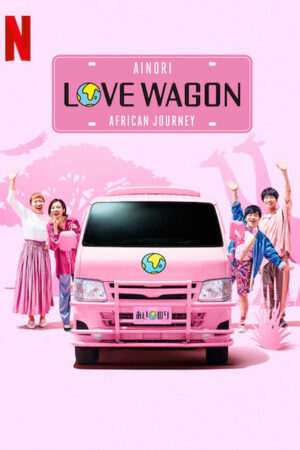 Phim Chuyến xe tình yêu Du ngoạn châu Á ( 2) HD Vietsub Ainori Love Wagon Asian Journey (Season 2)