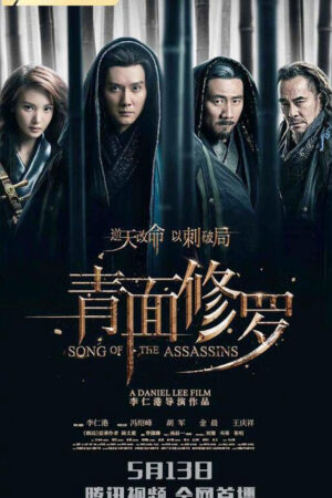 Phim Thanh Diện Tu La HD Vietsub Song Of The Assassins