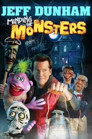 Phim Để Mắt Tới Lũ Quỷ HD Vietsub Jeff Dunham Minding the Monsters