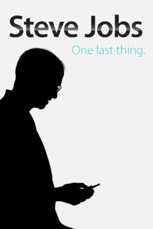 Phim Steve Jobs Khoảnh Khắc Còn Lại HD Vietsub Steve Jobs One Last Thing