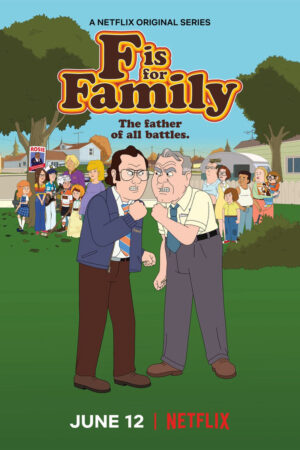 Phim Chuyện gia đình ( 4) HD Vietsub F is for Family (Season 4)