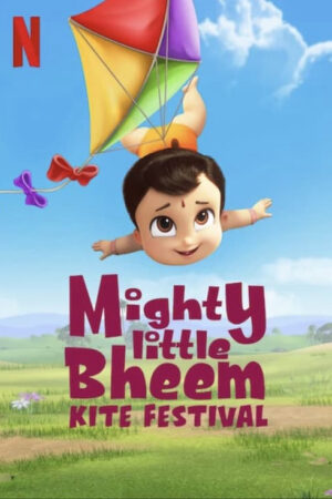 Phim Nhóc Bheem quả cảm Lễ hội thả diều - Mighty Little Bheem Kite Festival HD Vietsub