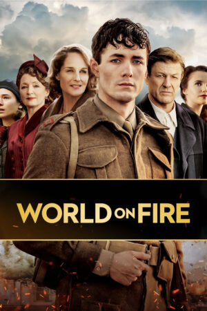 Phim Ngọn lửa Thế chiến HD Vietsub World on Fire