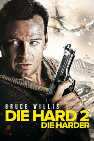 Phim Đương Đầu Với Thử Thách 2 HD Thuyết Minh Die Hard Die Harder