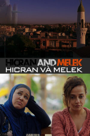 Phim Hicran Và Melek - Hicran and Melek HD Vietsub