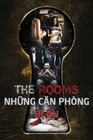 Phim Những Căn Phòng Bí Ẩn - The Rooms HD Thuyết Minh