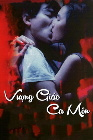 Phim Vượng Giác Ca Môn - As Tears Go By HD Thuyết Minh