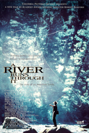Phim Dòng Sông Chứng Nhân Cuộc Đời - A River Runs Through It HD Vietsub