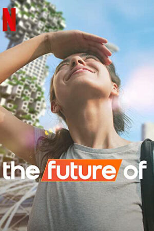 Phim Tương lai của HD Vietsub The Future Of