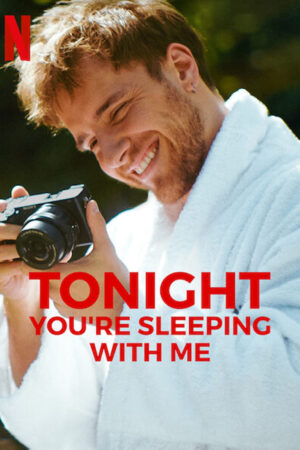 Phim Đêm nay cùng say giấc nồng - Tonight Youre Sleeping with Me HD Vietsub