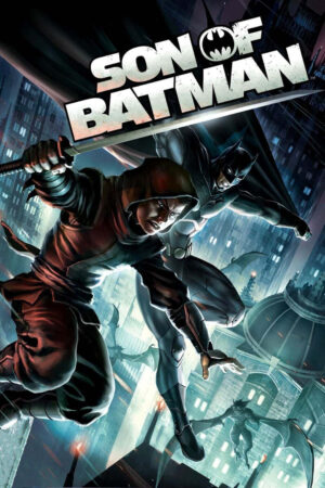 Xem Phim Hậu Duệ Người Dơi 1 HD Vietsub-Son of Batman