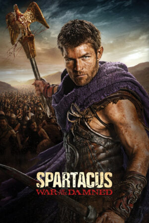 Phim Cuộc Chiến Của Nô Lệ ( 3) HD Vietsub Spartacus (Season 3)