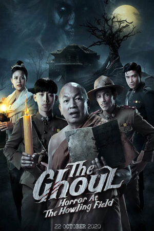 Phim Ngạ Quỷ Tiếng Thét Đồng Gió Hú HD Thuyết Minh The Ghoul Horror At The Howling Field