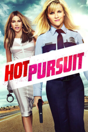 Phim Hot Pursuit - Hot Pursuit HD Vietsub
