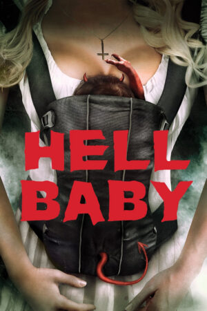 Phim Hell Baby HD Vietsub Hell Baby