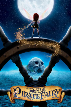 Phim Tinker Bell và Tiên Hải Tặc HD Vietsub The Pirate Fairy