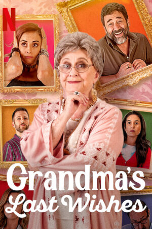 Phim Di nguyện của bà - Grandmas Last Wishes HD Vietsub