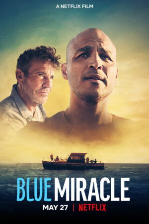 Phim Kỳ tích biển xanh HD Vietsub Blue Miracle