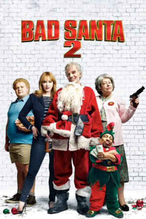 Phim Ông Già Noel Xấu Tính 2 HD Vietsub Bad Santa 2