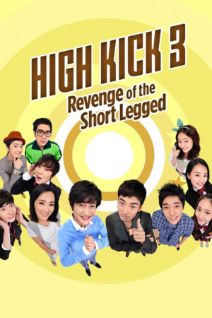 Phim Gia Đình Là Số Một 3 HD Thuyết Minh High Kick (Season 3)