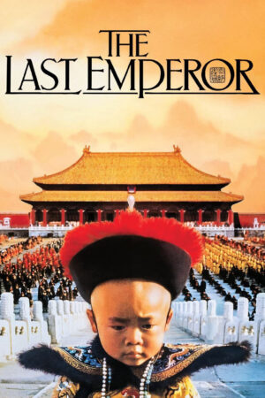 Phim Hoàng Đế Cuối Cùng HD Vietsub The Last Emperor