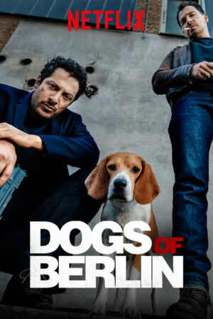 Phim Những Con Chó Berlin ( 1) HD Vietsub Dogs of Berlin (Season 1)