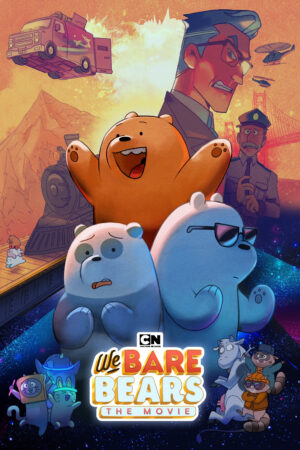 Phim Chúng Tôi Đơn Giản Là Gấu The Movie HD Vietsub We Bare Bears The Movie