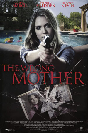 Phim Người Mẹ Thật Sự - The Wrong Mother HD Vietsub