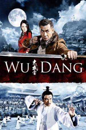 Phim Đại Võ Đang HD Vietsub Wu Dang