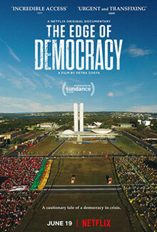 Phim Bên bờ dân chủ - The Edge of Democracy HD Vietsub