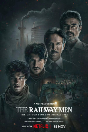 Phim Những người hùng đường sắt Thảm kịch Bhopal 1984 - The Railway Men The Untold Story Of Bhopal 1984 HD Vietsub